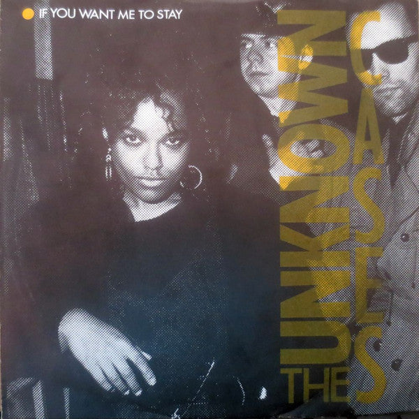 The Unknown Cases : If You Want Me To Stay (7", Single)