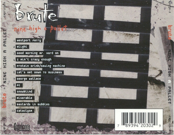 Brute (2) : Nine High A Pallet (CD, Album)