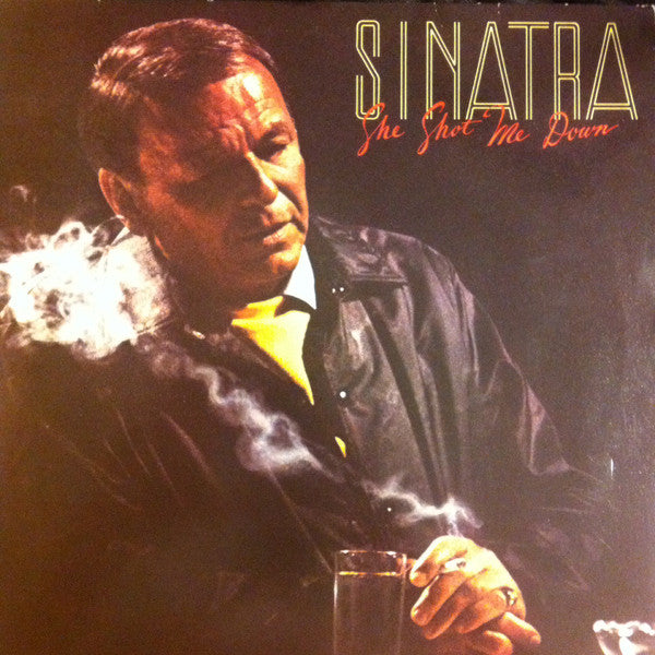 Frank Sinatra : She Shot Me Down (LP, Album)