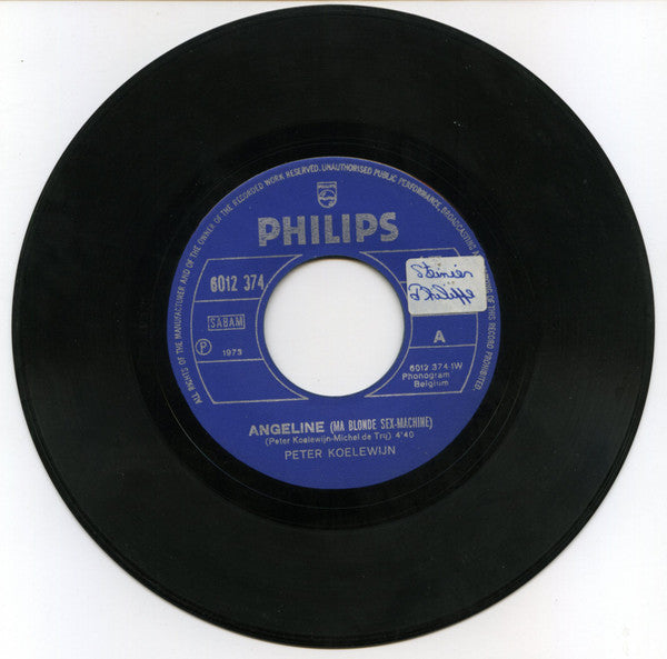 Peter Koelewijn : Angéline (Ma Blonde Sexmachine) (7", Single)