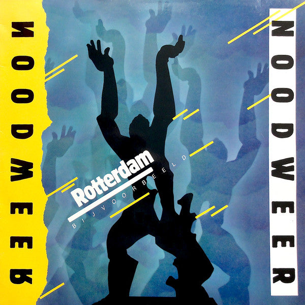 Noodweer : Rotterdam Bijvoorbeeld (LP, Album)
