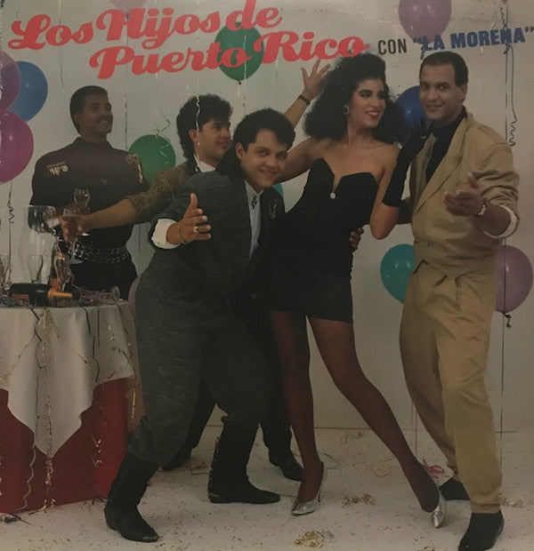 Los Hijos de Puerto Rico : Los Hijos De Puerto Rico Con "La Morena" (LP, Album)