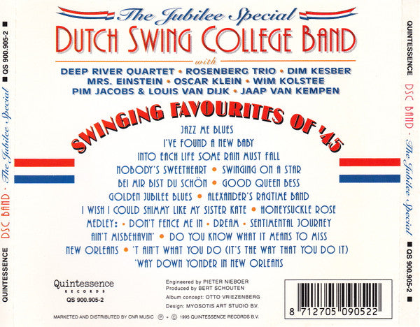 The Dutch Swing College Band With Deep River Quartet • The Rosenberg Trio • Dim Kesber • Mrs. Einstein • Oscar Klein • Wim Kolstee • Pim Jacobs & Louis van Dijk • Jaap van Kempen : Swinging Favourites of  '45 (CD, Album)