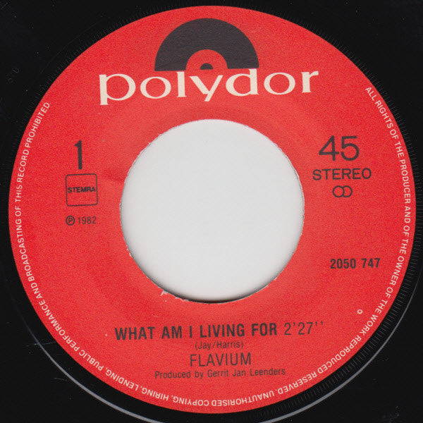 Flavium : What Am I Living For (7", Single)
