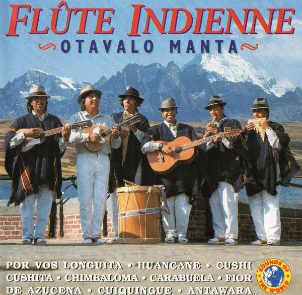 Otavalo Manta : Flute Indienne (CD, Album)