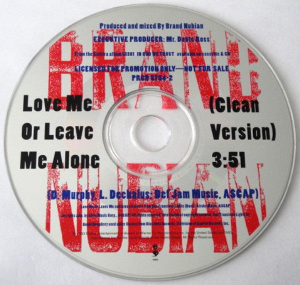 Brand Nubian : Love Me Or Leave Me Alone (CD, Single, Promo)
