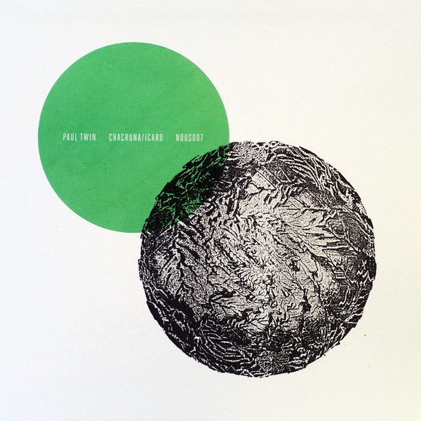 Paul Twin (2) : Chacruna/Icaro (12")