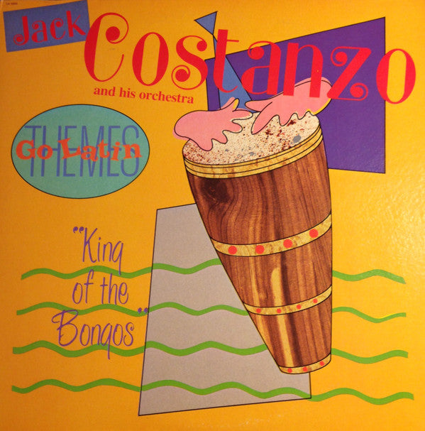 Jack Costanzo And His Orchestra : Themes Go Latin (LP, Album)