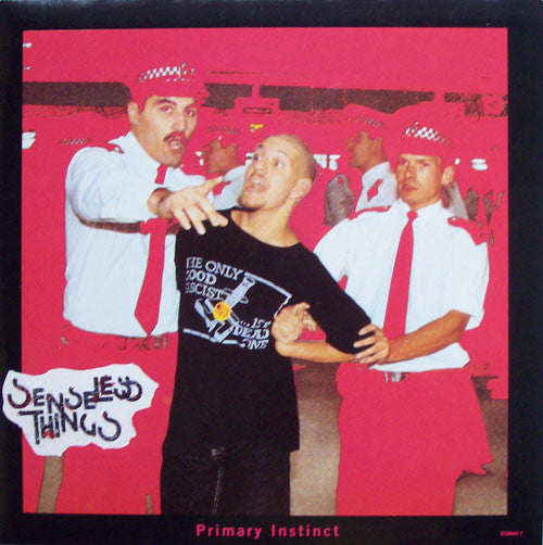 Senseless Things : Primary Instinct (7", Single, Pin)