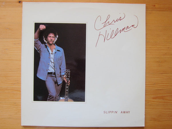 Chris Hillman : Slippin' Away (LP, Album)