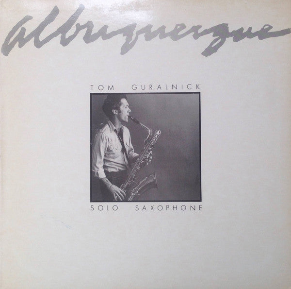 Tom Guralnick : Albuquerque (LP, Album)