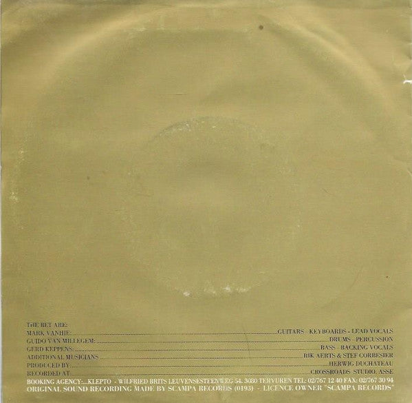 The Bet : Go Without You (7", S/Sided, Single)