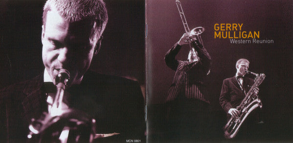 Gerry Mulligan : Western Reunion - The Sextet Live In Amsterdam  1956 (CD, Album, Dig)