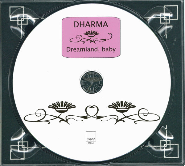 Dharma (4) : Dreamland, Baby (CD, Album)