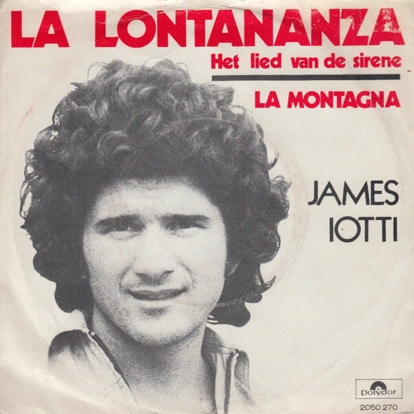 James Iotti : La Lontananza (7", Single)