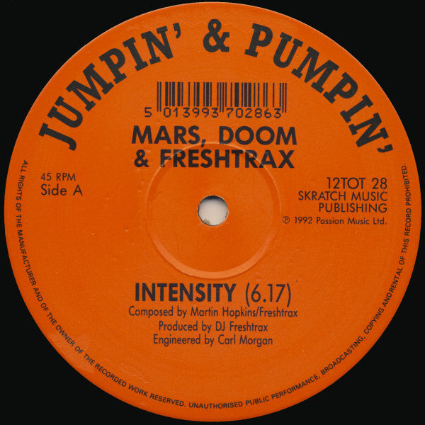 Mars, Doom & Freshtrax* : Intensity (12")