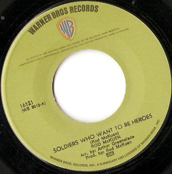Rod McKuen : Soldiers Who Want To Be Heroes  (7", Single)