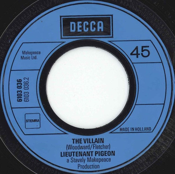 Lieutenant Pigeon : Mouldy Old Dough / The Villain (7", Single)