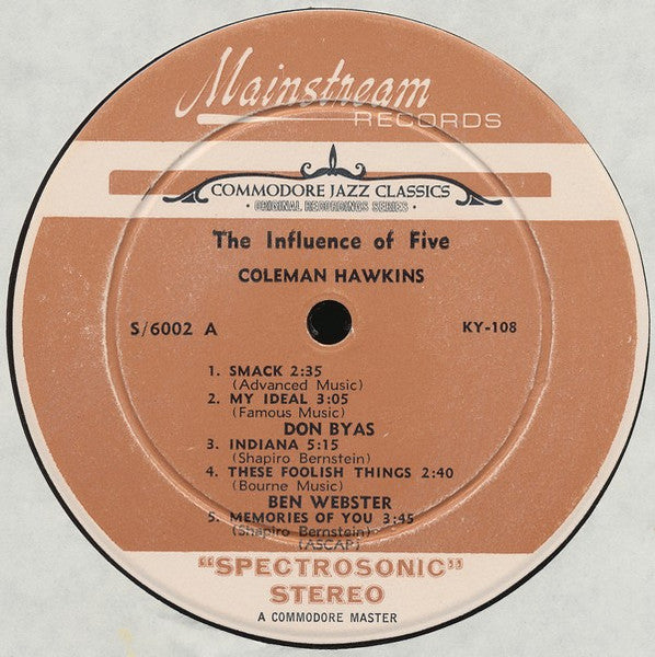 Coleman Hawkins, Lester Young, Ben Webster, Don Byas, Leon "Chu" Berry : The Influence Of Five (LP, Comp)