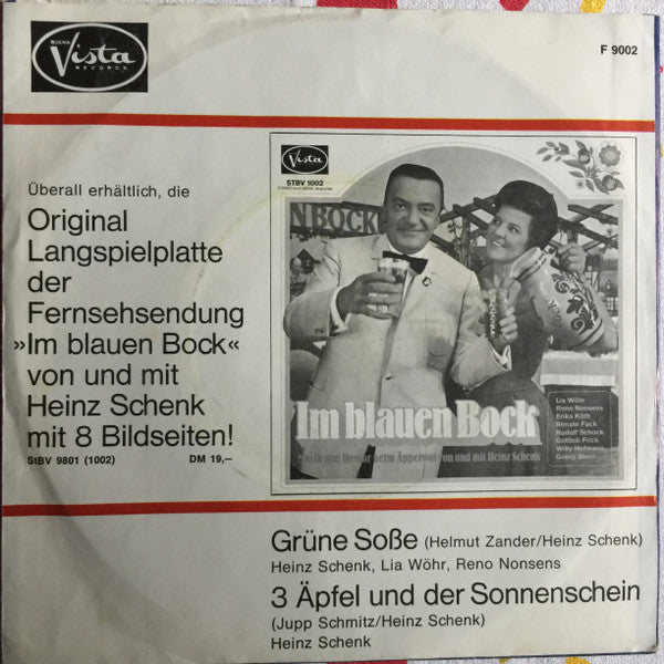 Heinz Schenk, Lia Wöhr, Reno Nonsens : Grüne Soße / Drei Äpfel Und Der Sonnenschein (7")
