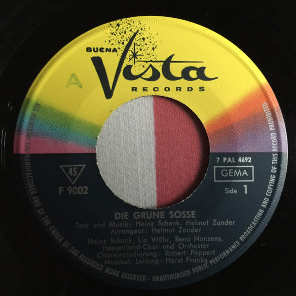 Heinz Schenk, Lia Wöhr, Reno Nonsens : Grüne Soße / Drei Äpfel Und Der Sonnenschein (7")