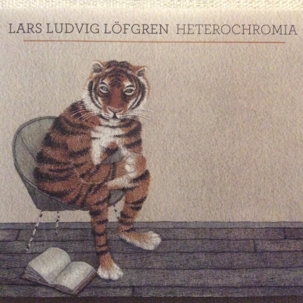 Lars Ludvig Löfgren : Heterochromia (CD, Album)