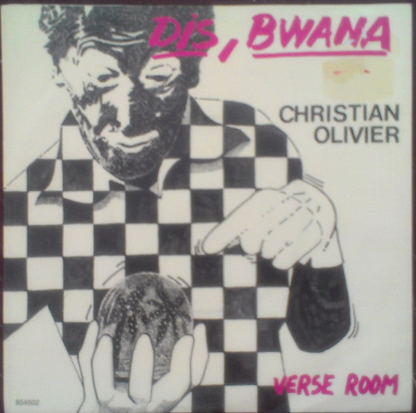 Christian Olivier (2) : Dis, Bwana (7", Single)