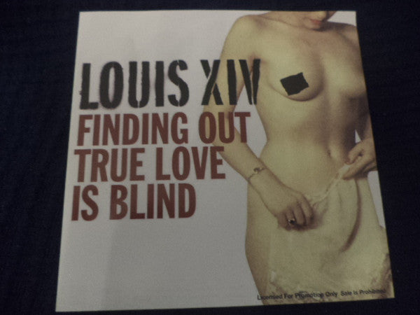Louis XIV : Finding Out True Love Is Blind (CD, Single, Promo)