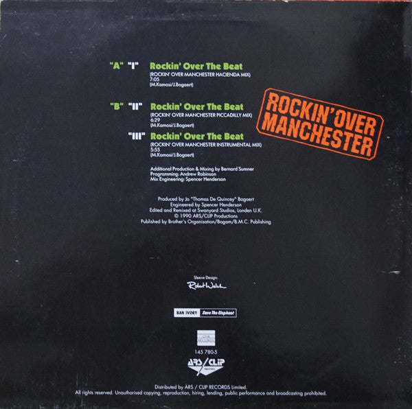 Technotronic Featuring Ya Kid K : Rockin' Over The Beat (The Bernard Sumner "Rockin' Over Manchester" Remixes) (12", Maxi)