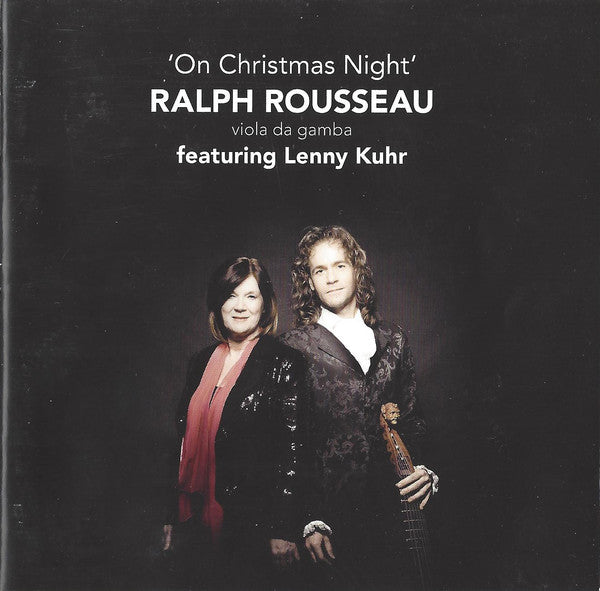 Ralph Rousseau Featuring Lenny Kuhr : On Christmas Night (CD, Album)