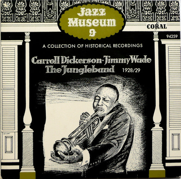 Carroll Dickerson - Jimmy Wade - The Jungle Band (3) : Carroll Dickerson, Jimmy Wade, The Jungleband 1928/29 (7", EP, Comp, Mono)