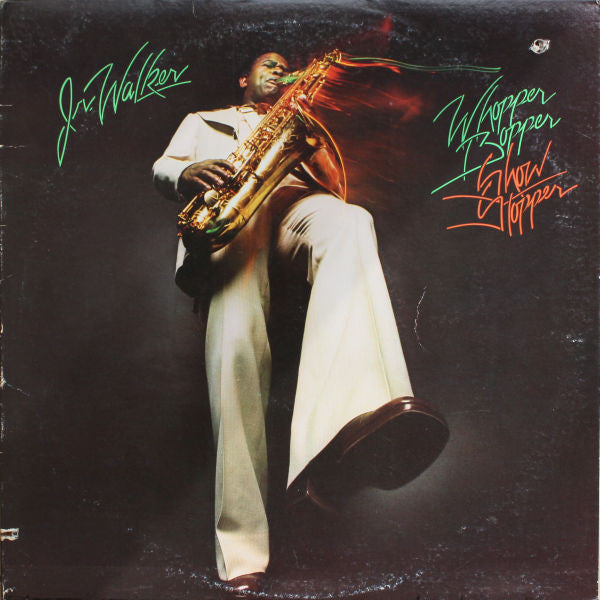 Junior Walker : Whopper Bopper Show Stopper (LP, Album)