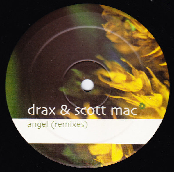 Drax & Scott Mac : Angel (Remixes) (12")