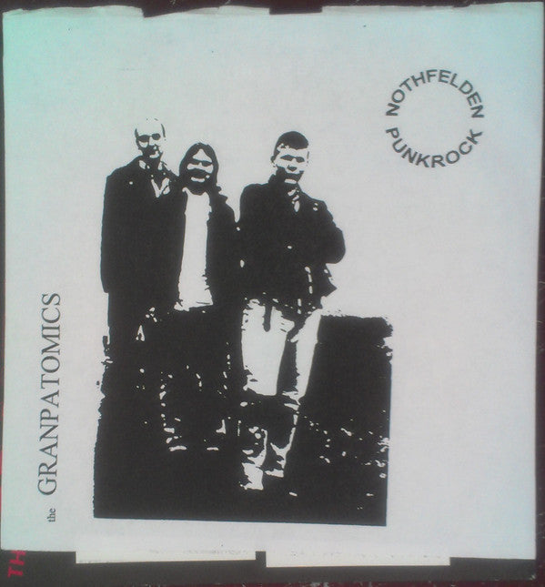 The Granpatomics : Choose The Right Shoes (7", EP)