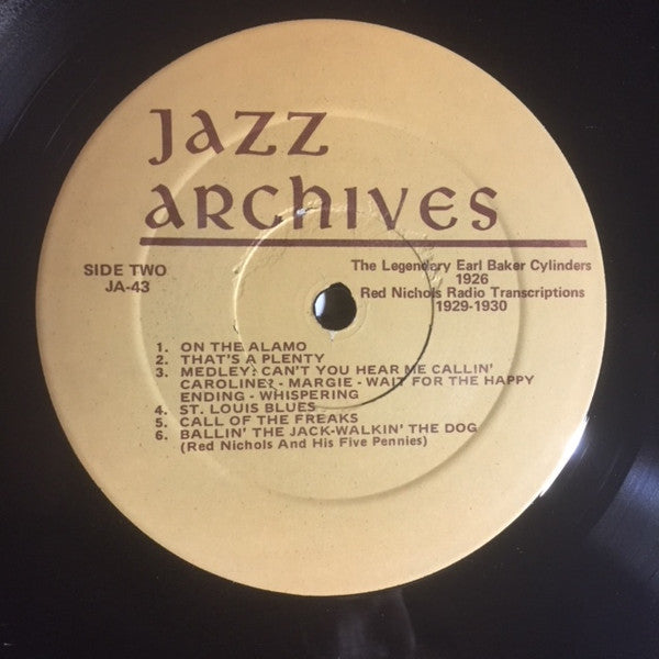 Earl Baker (3), Red Nichols : The Legendary Earl Baker Cylinders 1926 - Red Nichols Radio Transcriptions 1929-30 (LP, Comp)
