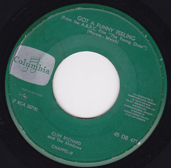 Cliff Richard With Norrie Paramor And His Orchestra / Cliff Richard And The Shadows* : When The Girl In Your Arms Is The Girl In Your Heart / Got A Funny Feeling (7", Single)