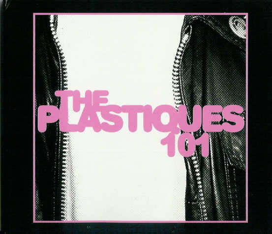 The Plastiques : 101 (CD, Album)