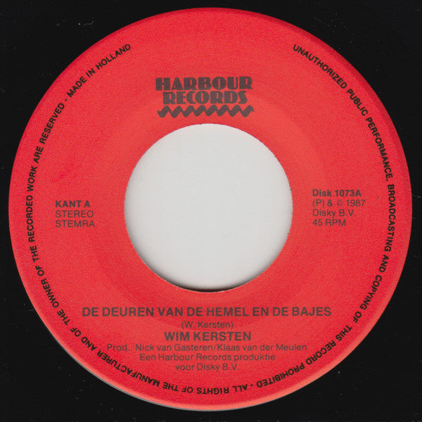 Wim Kersten m.m.v. Marius van der Velden : De Deuren Van De Hemel En De Bajes (7", Single)