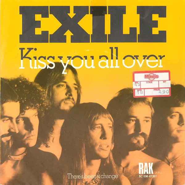 Exile (7) : Kiss You All Over (7", Single)