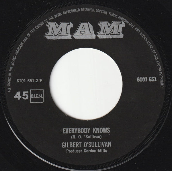 Gilbert O'Sullivan : Nothing Rhymed / Everybody Knows (7", Single, Mono)