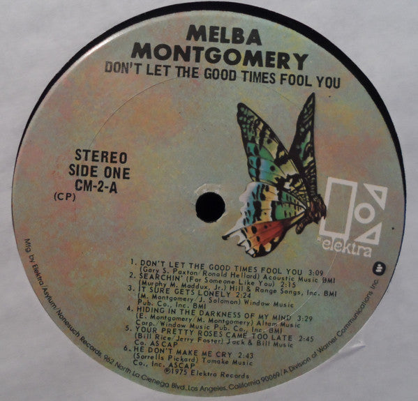 Melba Montgomery : Don't Let The Good Times Fool You (LP, Pit)