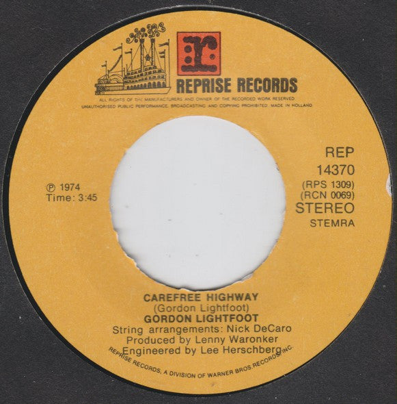 Gordon Lightfoot : Carefree Highway (7", Single)