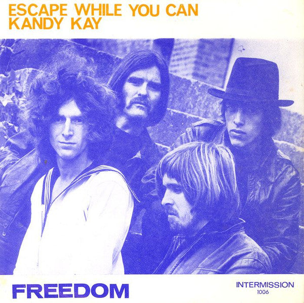 Freedom (9) : Kandy Kay / Escape While You Can (7", Single)
