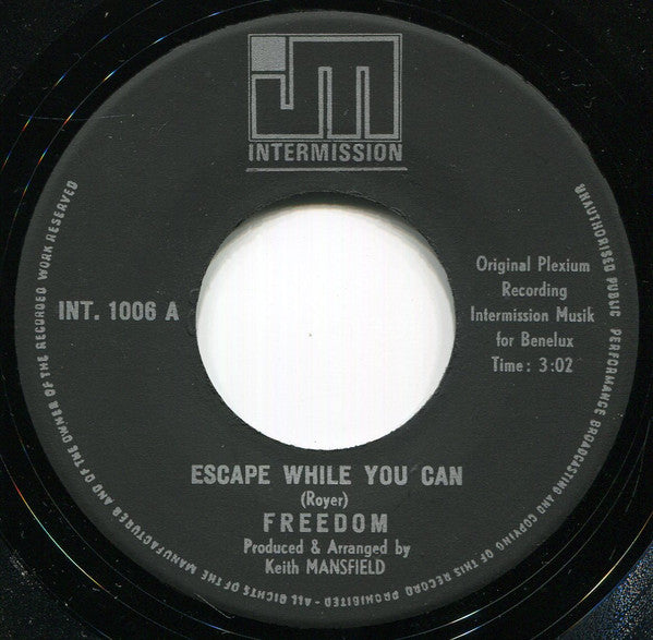 Freedom (9) : Kandy Kay / Escape While You Can (7", Single)