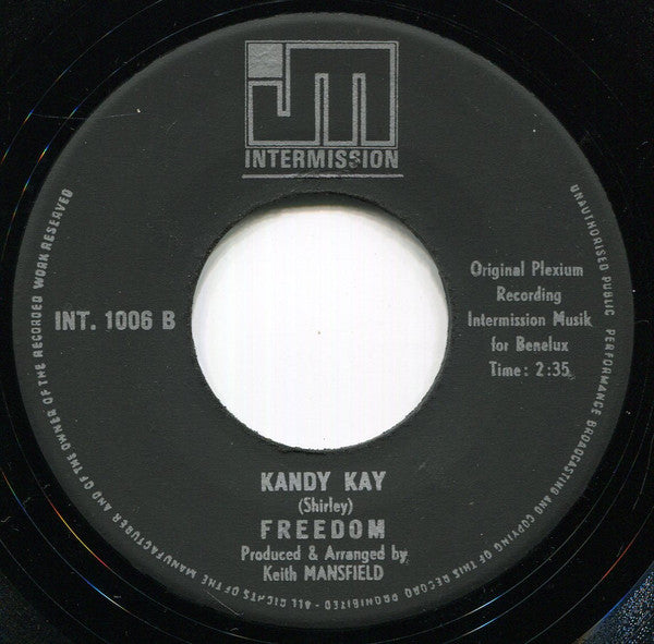 Freedom (9) : Kandy Kay / Escape While You Can (7", Single)
