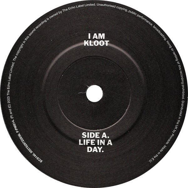 I Am Kloot : Life In A Day (7", Single, Ltd)