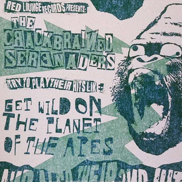Crackbrained Serenaders : Planet of the Apes / Monday Girl (7", Ltd, Num, W/Lbl, Gre)