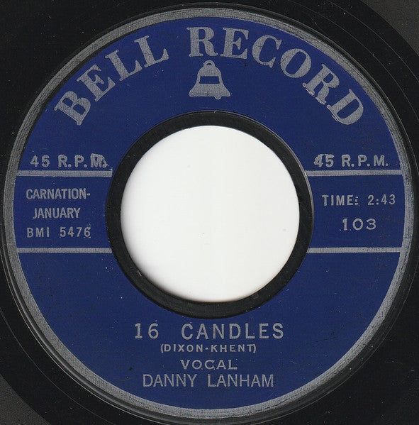 The Children's Chorus / Danny Lanham : Children's Marching Song / 16 Candles (7", Single)