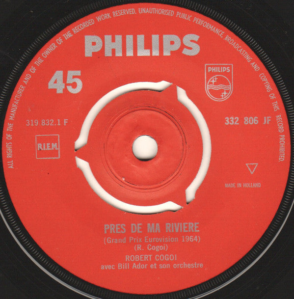 Robert Cogoi : Pres De Ma Riviere / Quand Le Jour Se Leve (7", Single, Red)