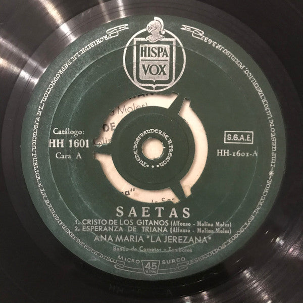 Ana Maria "La Jerezana" :  Saetas (7", EP)